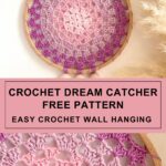 Crochet dream catcher free pattern, Easy crochet wall hanging pattern